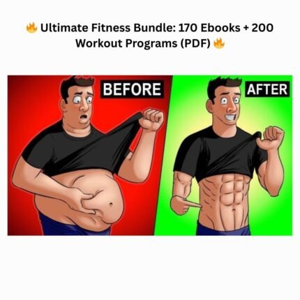 🔥 Ultimate Fitness Bundle: 170 Ebooks + 200 Workout Programs (PDF) 🔥